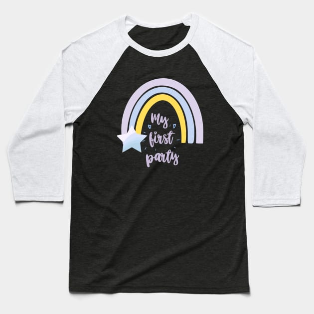 My first party quote, lettering, rainbow art, star baby shower Baseball T-Shirt by PrimeStore